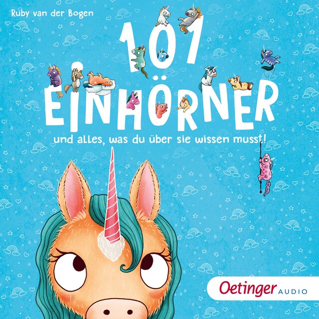 Bokomslag for 101 Einhörner und alles, was du über sie wissen musst!