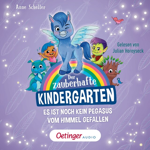 Book cover for Der zauberhafte Kindergarten 2. Es ist noch kein Pegasus vom Himmel gefallen