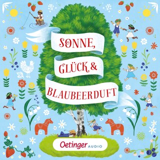 Sonne, Glück und Blaubeerduft als Hörbuch