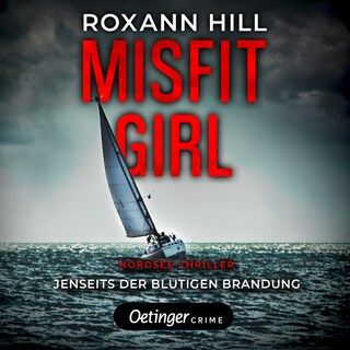 Misfit Girl-Thriller 2. Jenseits der blutigen Brandung als Hörbuch