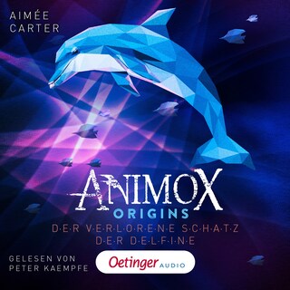Animox Origins 1. Der verlorene Schatz der Delfine als Hörbuch