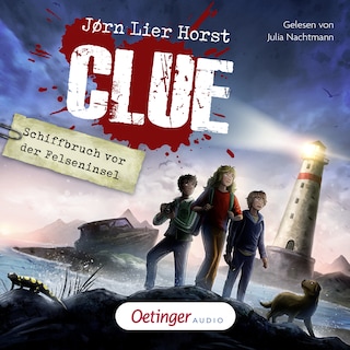 CLUE 1. Schiffbruch vor der Felseninsel als Hörbuch