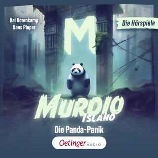 Murdio Island 1. Die Panda-Panik als Hörbuch