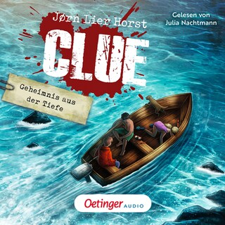 CLUE 3. Geheimnis aus der Tiefe als Hörbuch