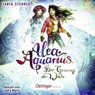 Alea Aquarius 9. Der Gesang der Wale als Hörbuch