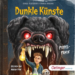 Dunkle Künste 1. Pudel-Panik als Hörbuch