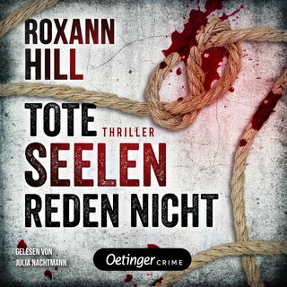 Steinbach und Wagner 3. Tote Seelen reden nicht als Hörbuch