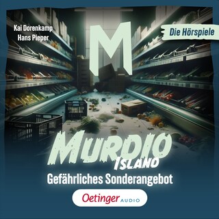 ⁠Murdio Island 4. Gefährliches Sonderangebot als Hörbuch