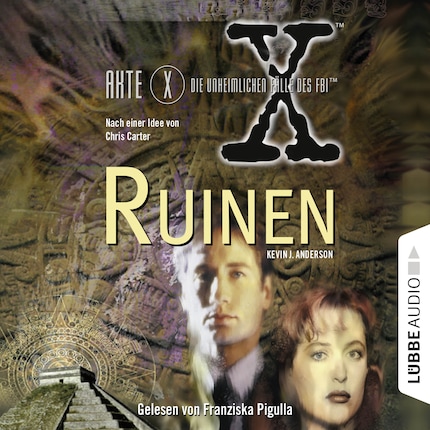 Akte X - Die unheimlichen Fälle des FBI: Ruinen bookCoverFor