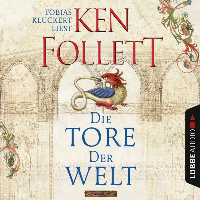 Portada de libro para Die Tore der Welt (Ungekürzt)