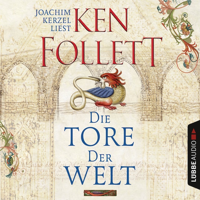 Book cover for Die Tore der Welt (Gekürzt)
