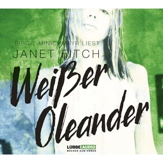 Weißer Oleander als Hörbuch