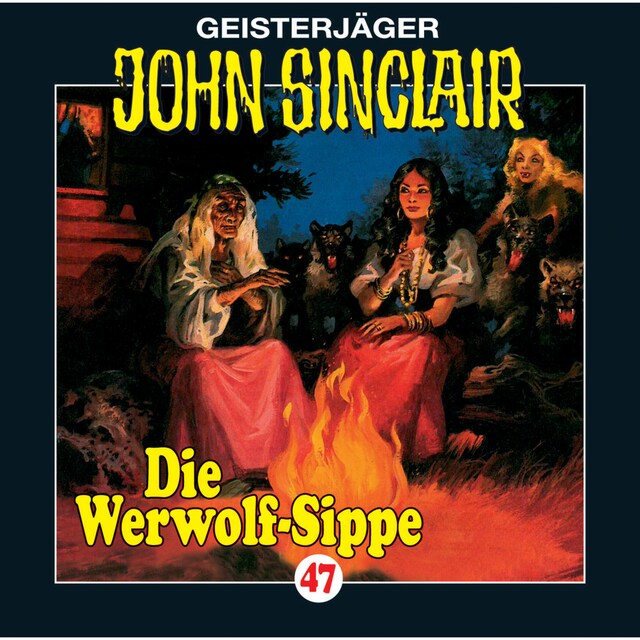 Book cover for John Sinclair, Folge 47: Die Werwolf-Sippe (1/2)