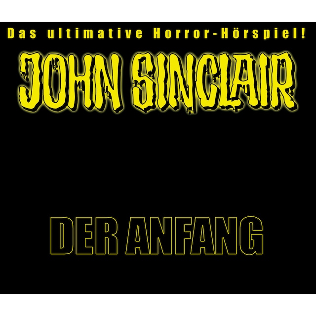 Bogomslag for John Sinclair, Sonderedition 1: Der Anfang