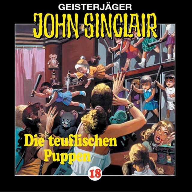 Kirjankansi teokselle John Sinclair, Folge 18: Die teuflischen Puppen (3/3)