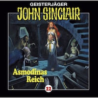 John Sinclair, Folge 22: Asmodinas Reich (2/2)