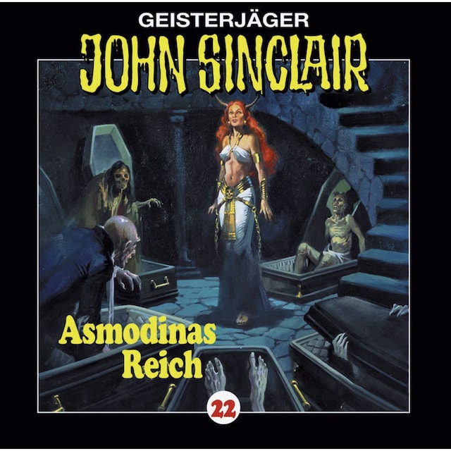Book cover for John Sinclair, Folge 22: Asmodinas Reich (2/2)