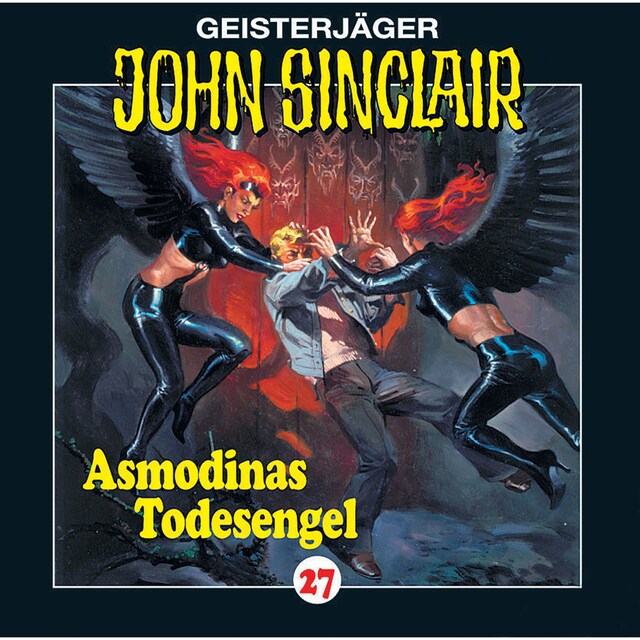 Copertina del libro per John Sinclair, Folge 27: Asmodinas Todesengel