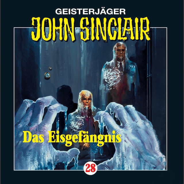 Boekomslag van John Sinclair, Folge 28: Das Eisgefängnis