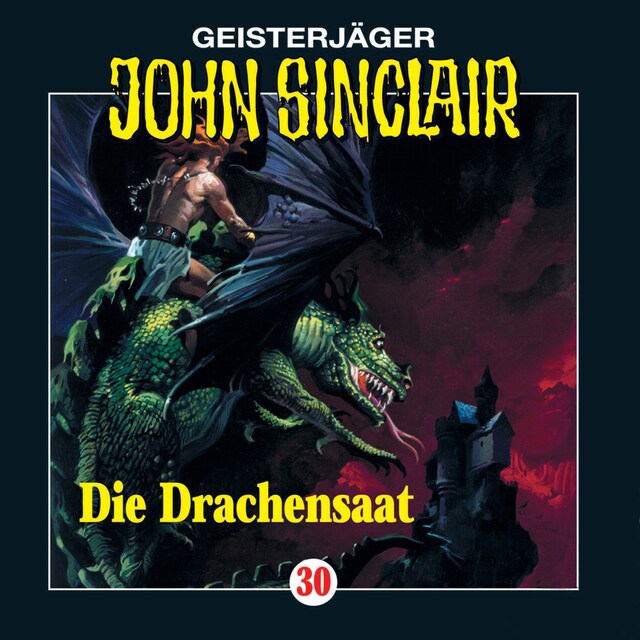 Book cover for John Sinclair, Folge 30: Die Drachensaat (2/2)