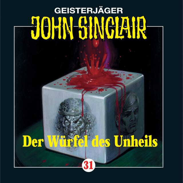 Portada de libro para John Sinclair, Folge 31: Der Würfel des Unheils