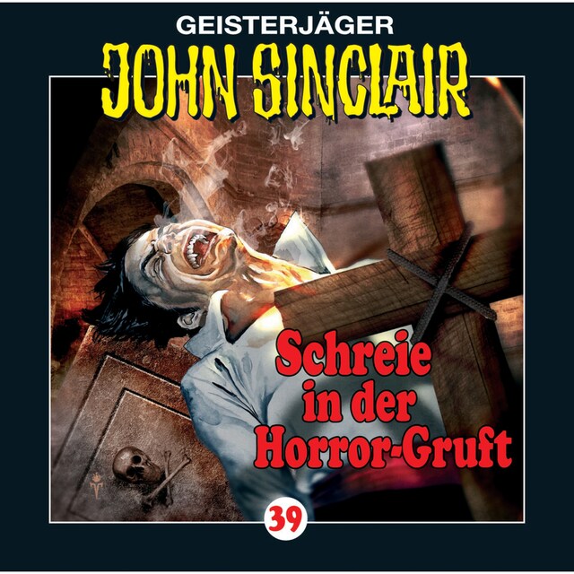 Book cover for John Sinclair, Folge 39: Schreie in der Horror-Gruft (2/3)
