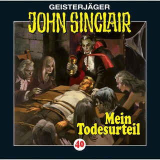 Folge 40: Mein Todesurteil (3/3) als Hörbuch