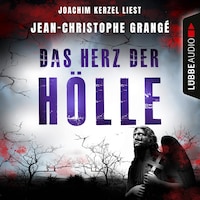 Das Herz der Hölle (Gekürzt)