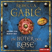 Die Hüter der Rose - Waringham Saga, Teil 2
