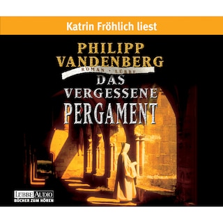 Das vergessene Pergament als Hörbuch
