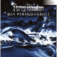 Perry Rhodan, Folge 25: Das Paragonkreuz