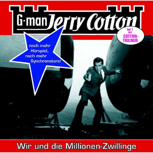 Book cover for Jerry Cotton, Folge 14: Wir und die Millionen-Zwillinge