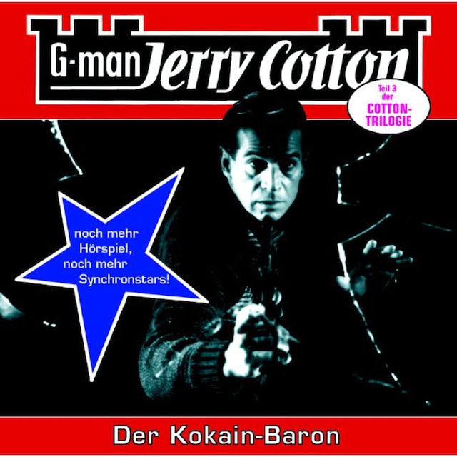 Couverture de livre pour Jerry Cotton, Folge 16: Der Kokain-Baron