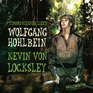 Kevin von Locksley als Hörbuch