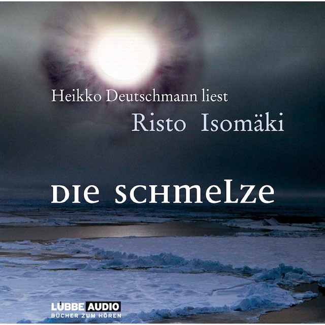 Book cover for Die Schmelze