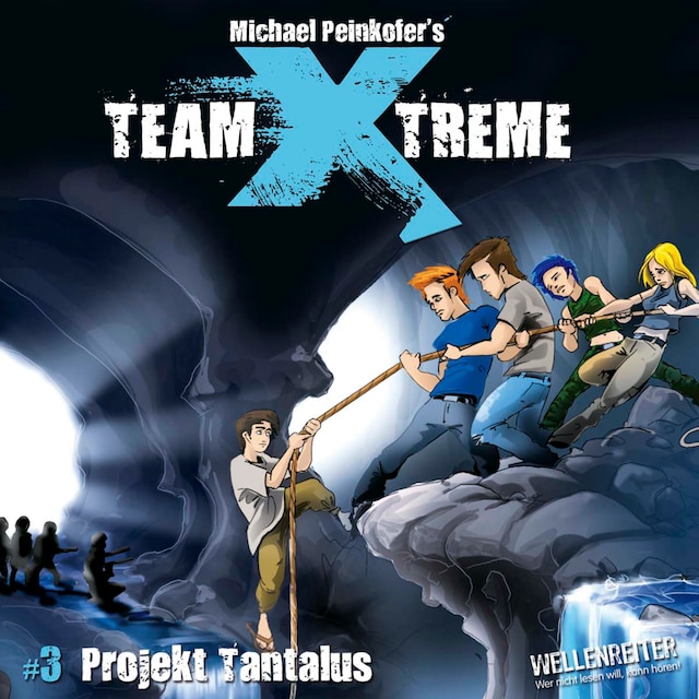 Buchcover für Team X-Treme, Folge 3: Projekt Tantalus