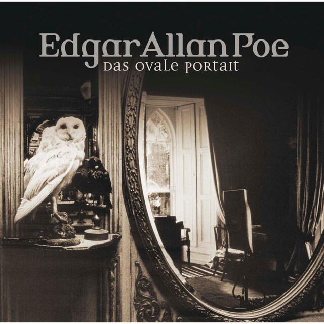 Couverture de livre pour Edgar Allan Poe, Folge 10: Das ovale Portrait