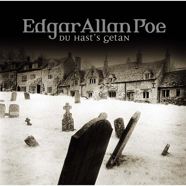 Edgar Allan Poe, Folge 15: Du hast's getan