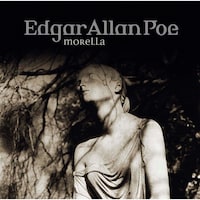 Edgar Allan Poe, Folge 33: Morella