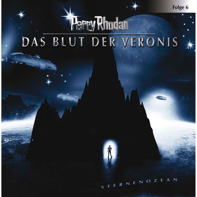 Okładka książki dla Perry Rhodan, Folge 6: Das Blut der Veronis