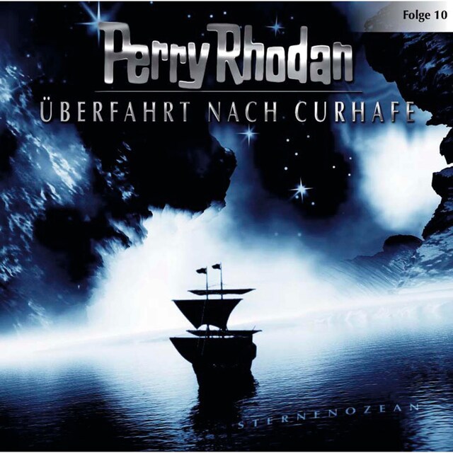 Okładka książki dla Perry Rhodan, Folge 10: Überfahrt nach Curhafe