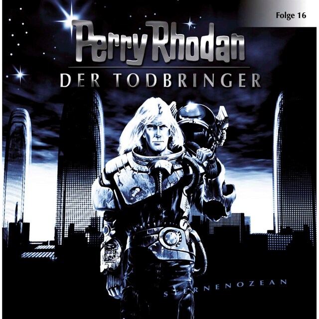 Bokomslag för Perry Rhodan, Folge 16: Der Todbringer