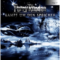 Perry Rhodan, Folge 17: Kampf um den Speicher