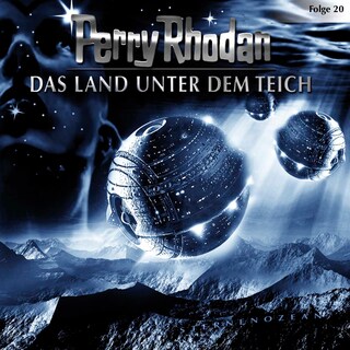 Folge 20: Das Land unter dem Teich als Hörbuch