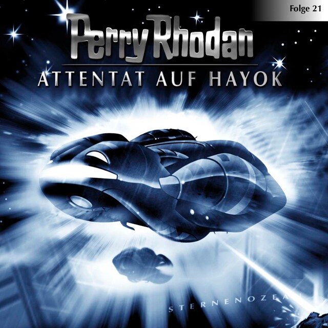 Kirjankansi teokselle Perry Rhodan, Folge 21: Attentat auf Hayok