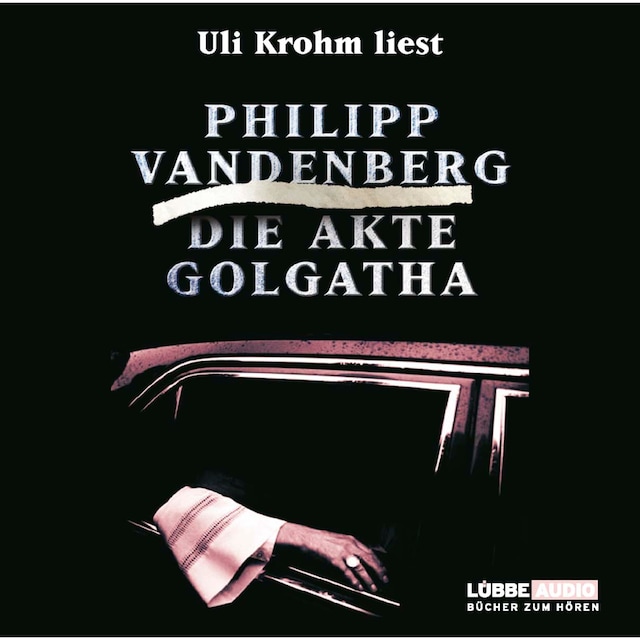 Book cover for Die Akte Golgatha