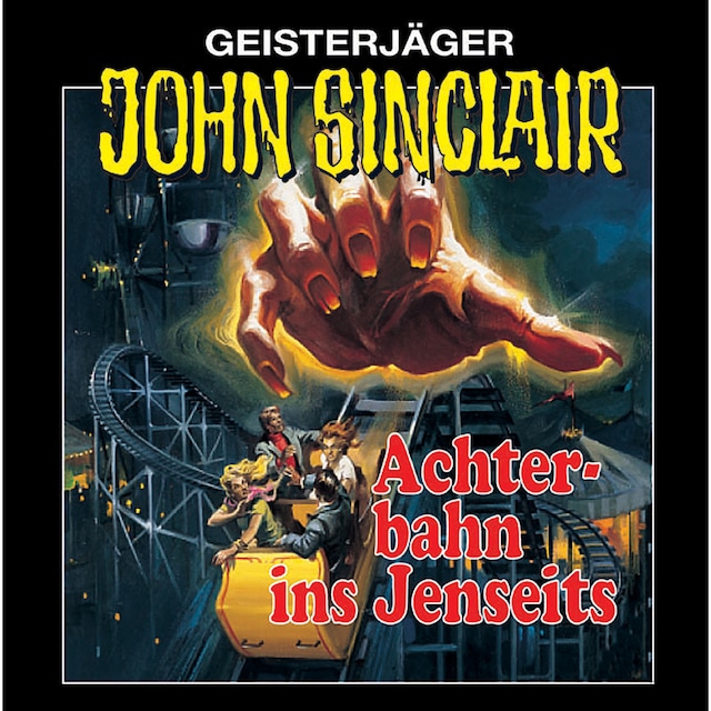 Bokomslag för John Sinclair, Folge 3: Achterbahn ins Jenseits (Remastered)