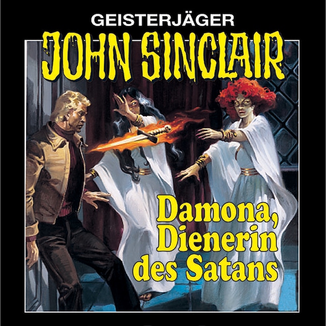 Couverture de livre pour John Sinclair, Folge 4: Damona, Dienerin des Satans (Remastered)