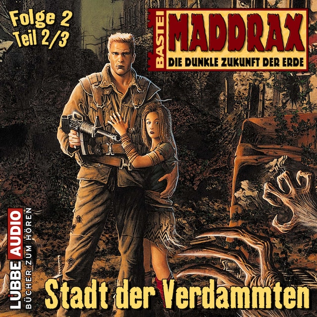 Bogomslag for Maddrax, Folge 2: Stadt der Verdammten - Teil 2