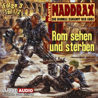 Rom sehen und sterben - Teil 1 als Hörbuch